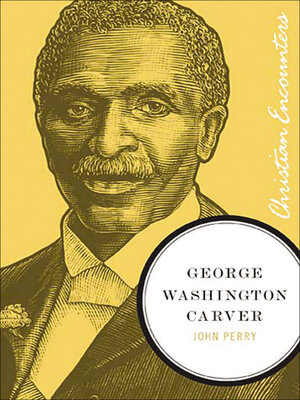 cover image of George Washington Carver